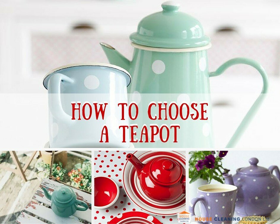 Tips when choosing a teapot